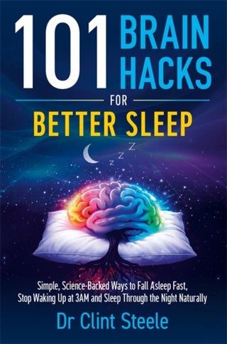 Cover image for 9781837829460 - 101 Brain Hacks for Better Sleep