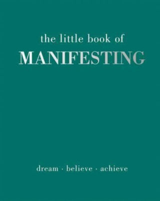 Cover image for 9781837830503 - The Little Book of Manifesting