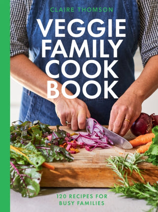 Cover image for 9781837830589 - The Veggie Family Cookbook