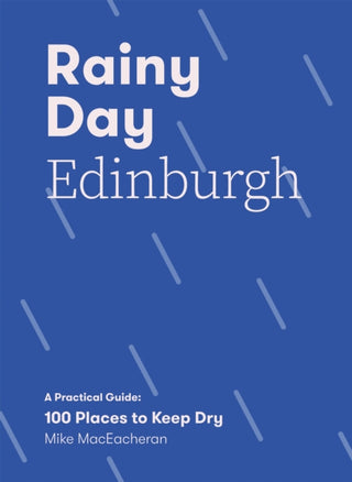 Cover image for 9781837830688 - Rainy Day Edinburgh