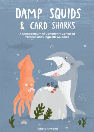 Cover image for 9781837830855 - Damp Squids and Card Sharks