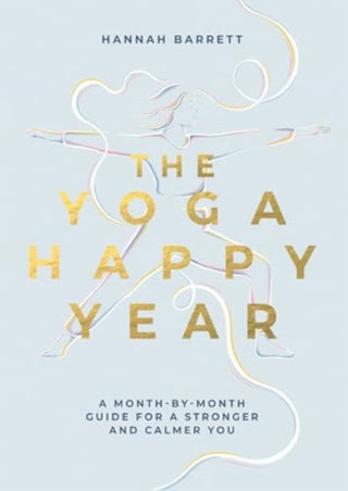 Cover image for 9781837831333 - The Yoga Happy Year