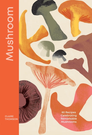 Cover image for 9781837832699 - Mushroom