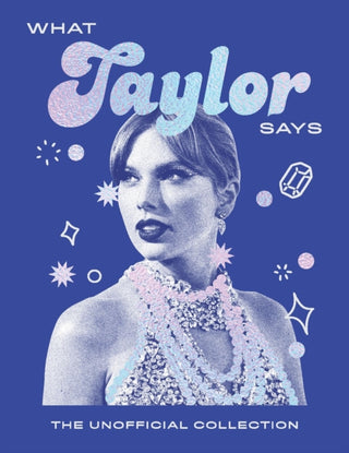 Cover image for 9781837833856 - What Taylor Says