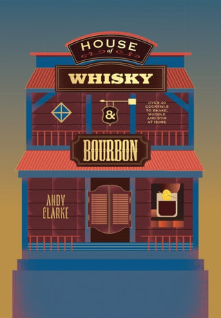 Cover image for 9781837833894 - House of Whisky and Bourbon