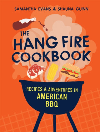 Cover image for 9781837834181 - The Hang Fire Cookbook