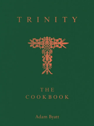 Cover image for 9781837836222 - Trinity: The Cookbook