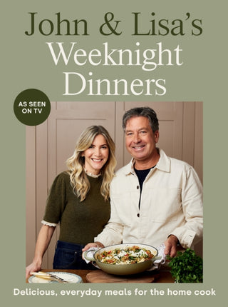 Cover image for 9781837836512 - John & Lisa's Weeknight Dinners