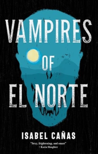 Cover image for 9781837860852 - Vampires of El Norte