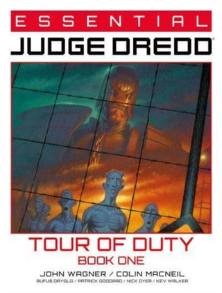Cover image for 9781837860951 - Essential Judge Dredd: Tour of Duty Book 1