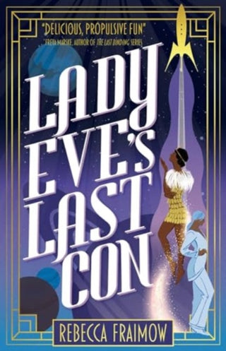 Cover image for 9781837861590 - Lady Eve's Last Con