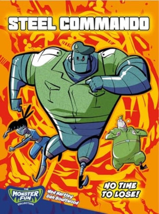 Cover image for 9781837861903 - Steel Commando - No Time To Lose!