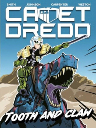Supplemental image for 9781837862573 - Cadet Dredd: Tooth And Claw