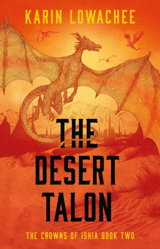 Cover image for 9781837864027 - The Desert Talon