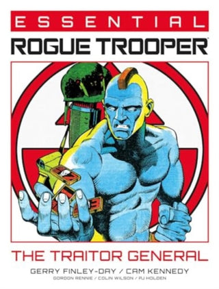 Supplemental image for 9781837864379 - Essential Rogue Trooper: The Traitor General