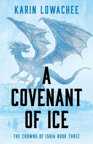 Cover image for 9781837865130 - A Covenant of Ice