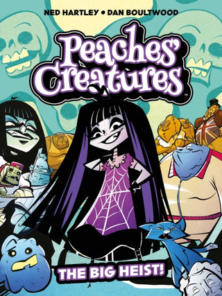 Cover image for 9781837865628 - Peaches' Creatures - The Big Heist!