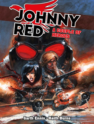 Cover image for 9781837866571 - Johnny Red: A Couple of Heroes