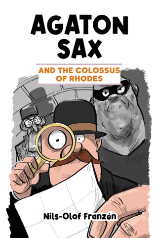 Cover image for 9781837910038 - Agaton Sax and the Colossus of Rhodes