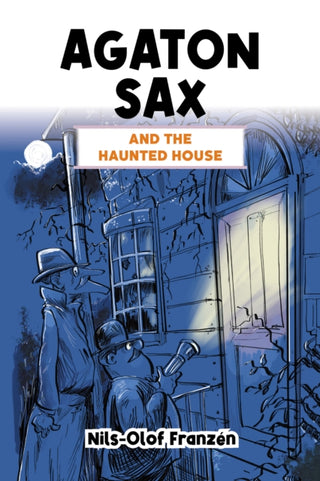 Cover image for 9781837910069 - Agaton Sax and the Haunted House