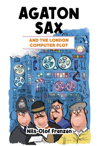 Cover image for 9781837910083 - Agaton Sax and the London Computer Plot