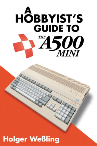 Supplemental image for 9781837912216 - A Hobbyist's Guide to THEA500 Mini