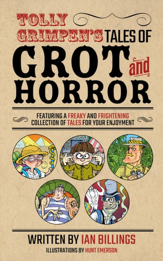 Supplemental image for 9781837915446 - Tolly Grimpen's Tales of Grot and Horror