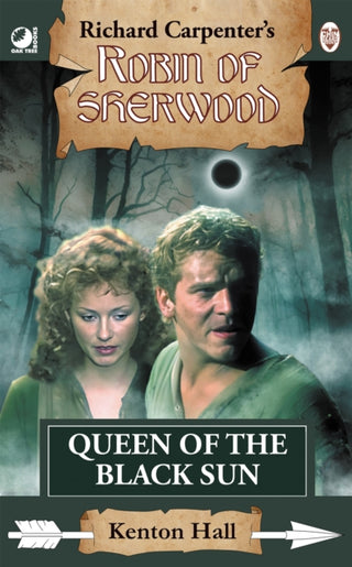 Cover image for 9781837918591 - Robin of Sherwood - Queen of the Black Sun