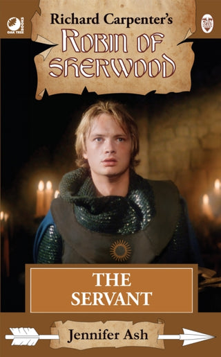 Cover image for 9781837918638 - Robin of Sherwood - The Servant