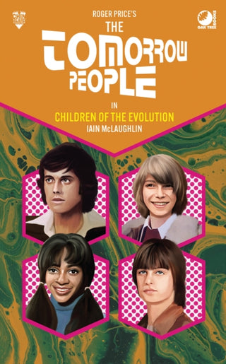 Cover image for 9781837918959 - The Tomorrow People - Children of the Evolution