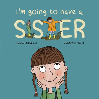 Cover image for 9781837919239 - I'm Going to Have a Sister