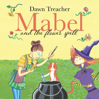 Cover image for 9781837919338 - Mabel and the Flower Spell