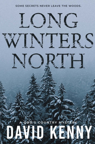 Cover image for 9781837940943 - Long Winters North