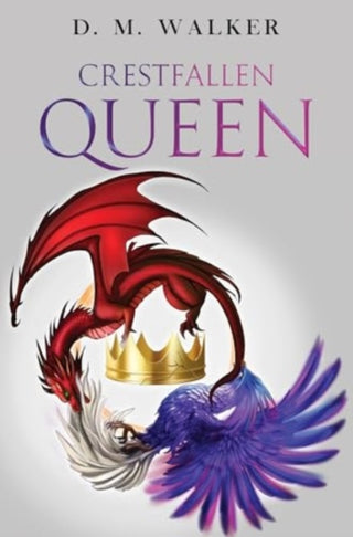Cover image for 9781837941582 - Crestfallen Queen