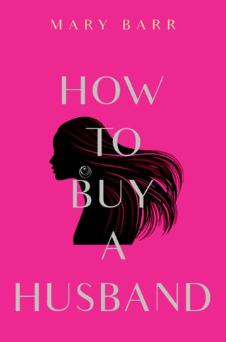 Cover image for 9781837942480 - How to Buy a Husband