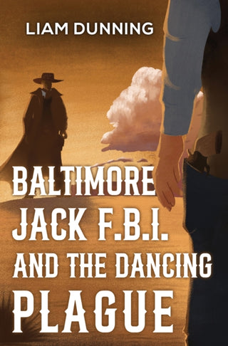 Cover image for 9781837943364 - Baltimore Jack F.B.I. and The Dancing Plague