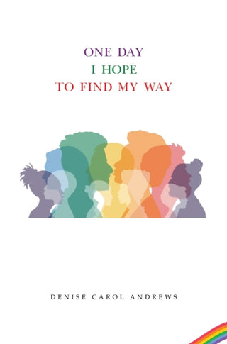 Cover image for 9781837945719 - One Day I Hope to Find My Way