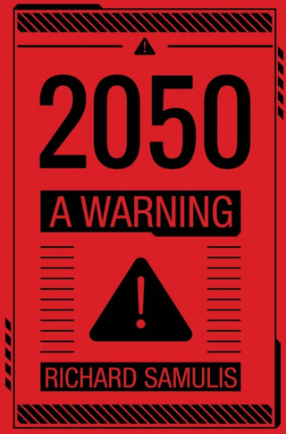 Cover image for 9781837945849 - 2050: A Warning