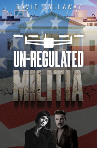 Cover image for 9781837945887 - Unregulated Militia