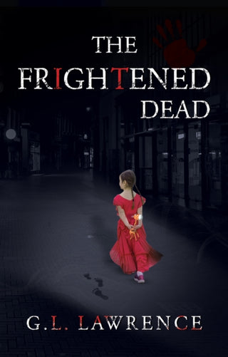 Cover image for 9781837946754 - The Frightened Dead
