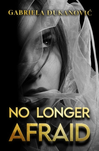 Cover image for 9781837946877 - No Longer Afraid