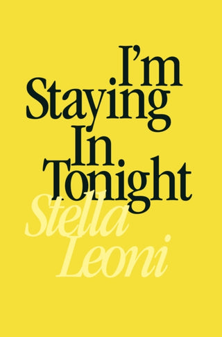 Cover image for 9781837947065 - I'm Staying in Tonight