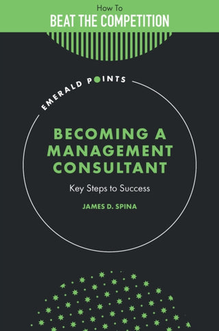 Cover image for 9781837970391 - Becoming a Management Consultant
