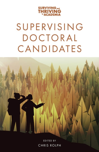 Cover image for 9781837970513 - Supervising Doctoral Candidates