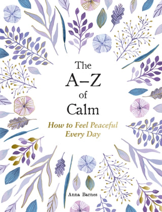 Supplemental image for 9781837990085 - The A–Z of Calm