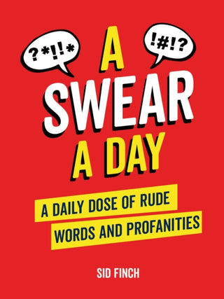 Cover image for 9781837990122 - A Swear A Day