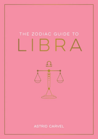 Cover image for 9781837990207 - The Zodiac Guide to Libra
