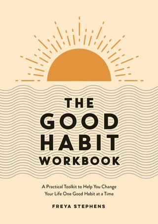 Cover image for 9781837990283 - The Good Habit Workbook