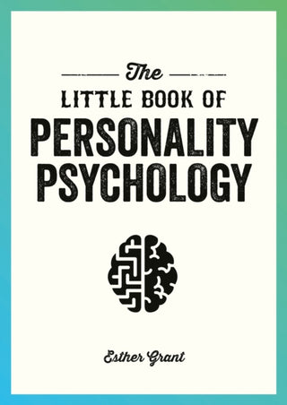Cover image for 9781837993956 - The Little Book of Personality Psychology