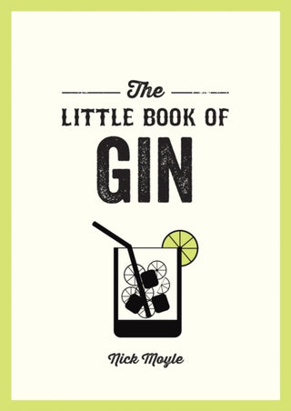 Cover image for 9781837993970 - The Little Book of Gin